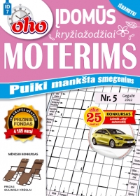ID 7 „oho 10 min. Įdomūs kryžiažodžiai moterims“ ID 7 „oho 10 min. Įdomūs kryžiažodžiai moterims“